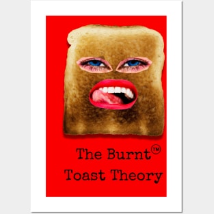 The Burnt Toast Theory Posters and Art